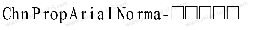 Chn Prop Arial Norma字体转换